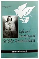 Life and Teachings of Sri Ma Anandamayi 8170305772 Book Cover