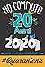 Ho Compiuto 20 anni nel 2020 L'anno In Cui Sono Stato Messo In Quarantena: Un regalo di compleanno divertente per ragazze e ragazzi che sono rinchiusi ... di quaderno a righe, un regalo divertente,
