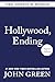 Hollywood, Ending (Signed Edition)