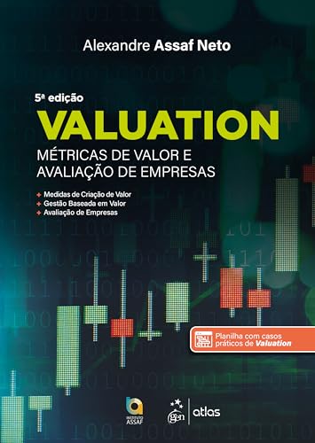 Valuation - Métricas de Valor e Avaliação de Empresas - Assaf Neto, Alexandre