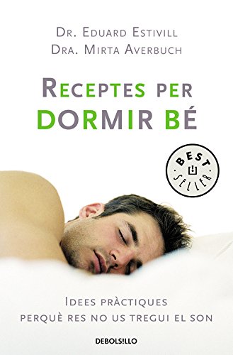 Receptes per a dormir be : idees pràctiques perquè res no us tregui el son