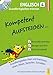 Produktbild Kompetent Aufsteigen Englisch 4 - Grundfertigkeiten erlernen: Grundfertigkeiten üben und trainieren: Lesen, Hören, Sprechen, Schreiben (Aufsteigen: Lernhilfen für HS/AHS Unterstufe und AHS Oberstufe)
