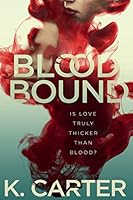 Blood Bound 151221907X Book Cover