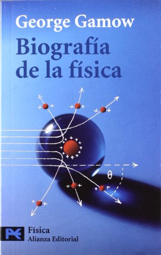 Biografia De La Fisica / Biography of Physics