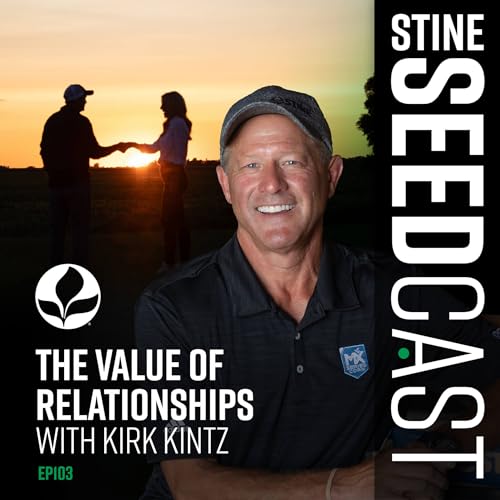The Value of Relationships With Kirk Kintz