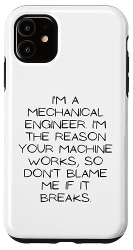 Image of iPhone 11 Motivational Saying Mechanical Engineer Learning School Gag Case