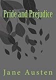 Pride and Prejudice