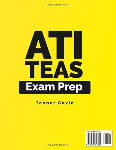 Independently Published Gavin, Tanner Ati Teas Exam Prep: The Ultimate Guide To Prepare For The Current Exam In 30 Days Or Less With Score 100%. Include Ati Teas Aligned Exam Test thumb #1