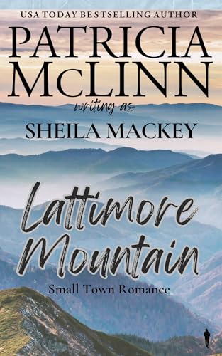 Lattimore Mountain (The Sheila Mackey Collection, Book 1)