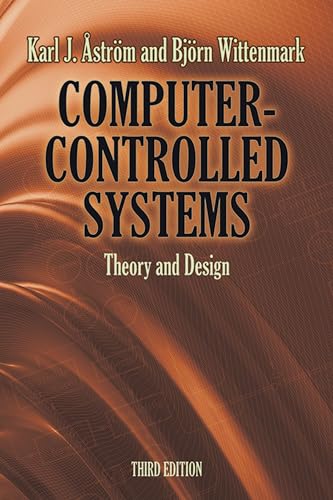 Computer-Controlled Systems: Theory and Design, Third Edition (Dover Books on Electrical Engineering)