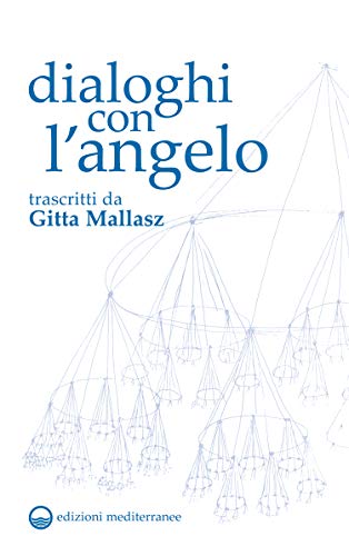 Dialoghi con l'Angelo