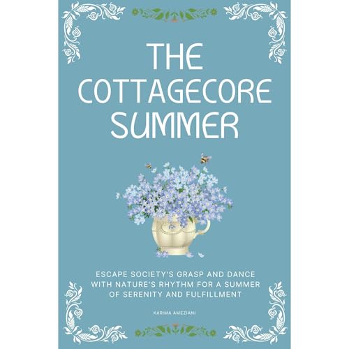 The Cottagecore Summer by Karima Ameziani episode artwork