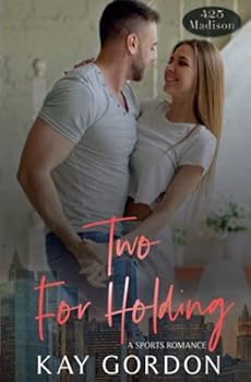 Two For Holding - Book #4 of the 425 Madison