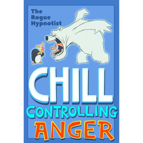 Chill! Audiolibro Por The Rogue Hypnotist arte de portada