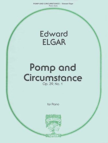 Elgar: Pomp and Circumstance, Op. 39, No. 1