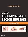 Atlas of Abdominal Wall Reconstruction E-Book: Expert Consult - Online and Print