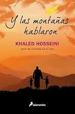 Y las montañas hablaron (Novela (Best Seller))