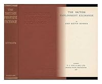 The British Employment Exchange B000H4553G Book Cover
