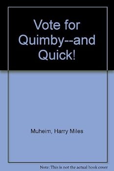 Hardcover Vote for Quimby--and Quick! Book
