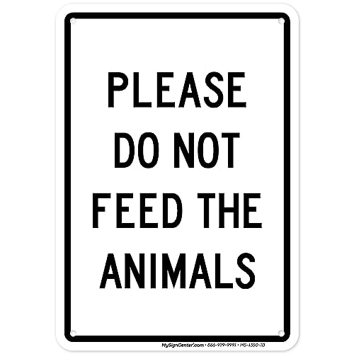 Please Do Not Feed The Animals Sign, 7x10 Inches, Rust Free .040 Aluminum, Fade Resistant, Made in USA by My Sign Center