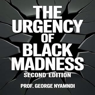 The Urgency of Black Madness cover art