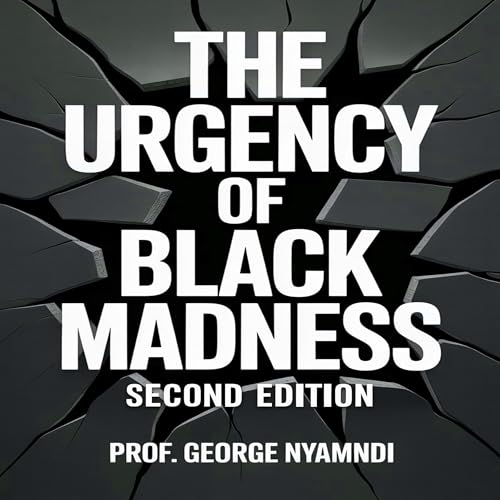 The Urgency of Black Madness cover art