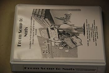 Ring-bound From Soup To Nuts: Recies You'll Always Remember From Places You'll Never Forget Book