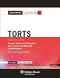 Casenotes Legal Briefs Torts: Keyed to Prosser Wade Schwartz Kelly & Partlett 12e