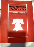 Prosecutorial Misconduct 087632443X Book Cover