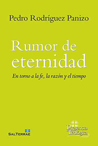 Portada de Rumor de eternidad: En torno a la fe, la razón y el tiempo