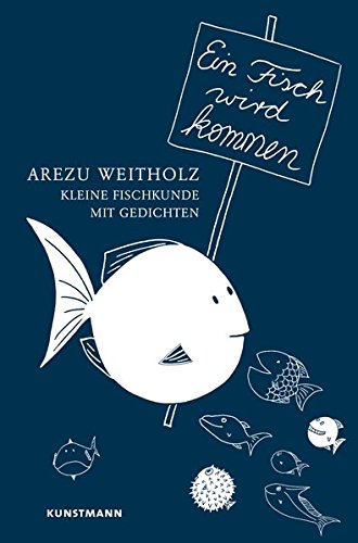 Cover zum Buch Ein Fisch wird kommen. Kleine Fischku...
