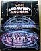 More Broadway Musicals: Since 1980