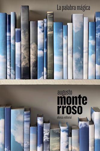 La palabra mágica (El libro de bolsillo - Bibliotecas de autor - Biblioteca Monterroso)