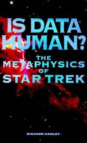 Cover of Is Data Human? The Metaphysics of Star Trek