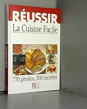 Hardcover REUSSIR LA CUISINE FACILE [French] Book