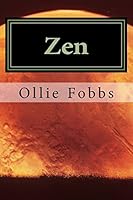 Zen: The War of the worlds 1514239744 Book Cover
