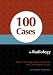 100 Cases in Radiology