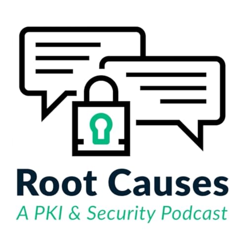 『Root Causes: A PKI and Security Podcast』のカバーアート