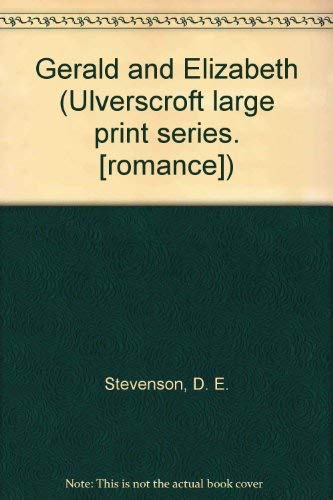 Gerald and Elizabeth [Large Print] 0854565183 Book Cover