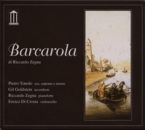Barcarola [Audio CD] R.Zegna