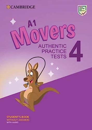  Pre A1 movers. Student\'s book without answers. Per la Scuola media. Con espansione online. Con Audio: Authentic Practice Tests