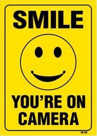 Smile You're ON Camera 14x10 Heavy Duty Plastic Sign