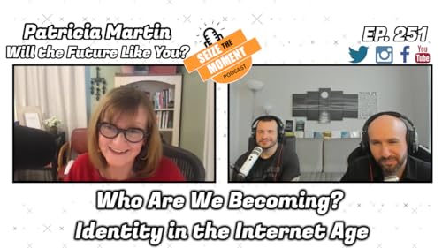 Patricia Martin - Who Are We Becoming? Identity in the Internet Age | STM Podcast #251