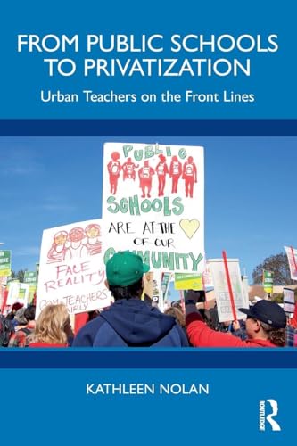 From Public Schools to Privatization