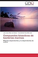Compuestos bioactivos de bacterias marinas 3659064262 Book Cover