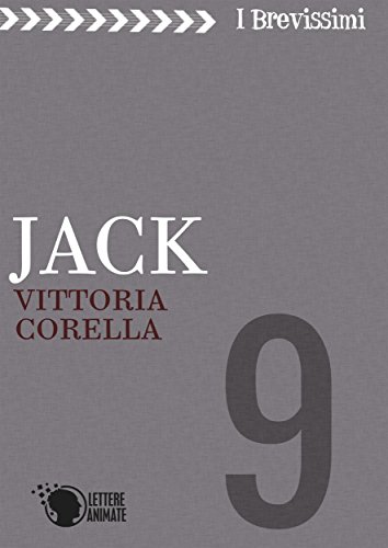 Jack (I brevissimi Vol. 9) Jack (I brevissimi Vol. 9)