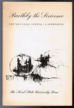 Paperback Melville Annual 1965: A Symposium: Bartleby the Scrivener (Kent Studies in English, 1965) Book