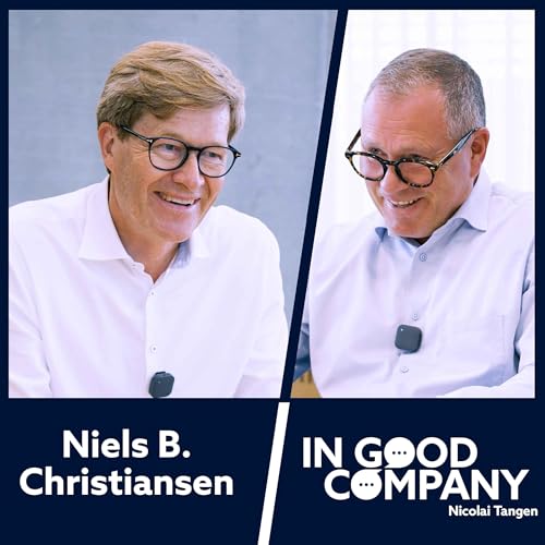 Niels B. Christiansen: Leading LEGO, Competing in the Digital Age, and Shaping Creative Minds cover art