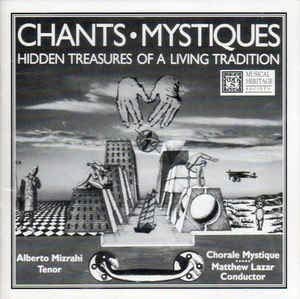 Chants. Mystiques. Hidden Treasures of a Living Tradition [Audio CD]