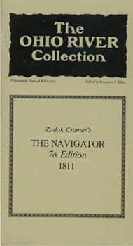 Unknown Binding Zadok Cramer's the navigator (The Ohio River collection) Book
